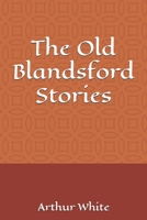 The Old Blandsford Stories B0HC3WTV68 Book Cover
