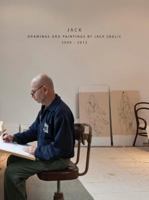 Jack: Drawings and Paintings by Jack Ceglic 1938461118 Book Cover