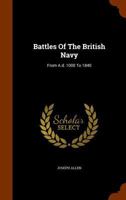 Battles of the British navy 1010108921 Book Cover