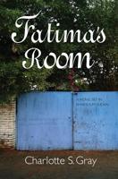 Fatima's Room: A Novel Set in Khartoum, Sudan 1939353254 Book Cover