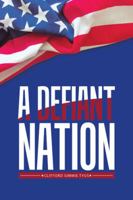 A Defiant Nation 154620282X Book Cover