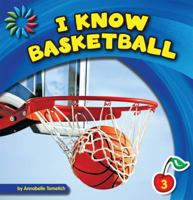 I Know Basketball 1624313981 Book Cover