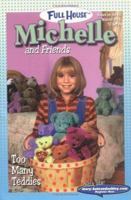 Too Many Teddies (Full House: Michelle, #40) 0671042068 Book Cover