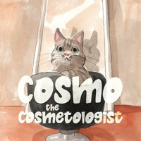 Cosmo the Cosmetologist B0CR6XCRMS Book Cover