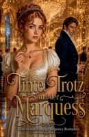 Tinte, Trotz und der Marquess (German Edition) B0GZR4GTW4 Book Cover