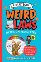 Weird Laws in the United States B0GWN2DZ36 Book Cover