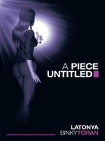 A Piece Untitled 1496923324 Book Cover