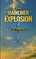 The Mainliner Explosion: null 1387528017 Book Cover