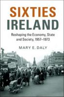 Sixties Ireland 1316509311 Book Cover