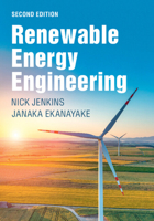 Renewable Energy Engineering 1009295764 Book Cover