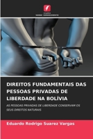 Direitos Fundamentais Das Pessoas Privadas de Liberdade Na Bolívia (Portuguese Edition) 6630039084 Book Cover