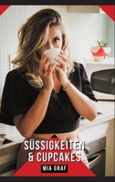 Süßigkeiten & Cupcakes: Geschichten mit explizitem Sex für Erwachsene 3384195396 Book Cover