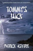 Tommy's Luck 1626946213 Book Cover