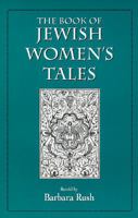 The Book of Jewish Women's Tales 1568210876 Book Cover