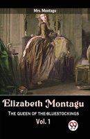 Elizabeth Montagu The Queen Of The-Bluestockings vol.1 935871560X Book Cover