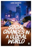 Social Changes in a Global World 1473930219 Book Cover