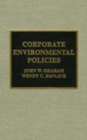 Corporate Environmental Policies 0810835746 Book Cover