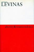 Alterity and Transcendence 0231116519 Book Cover