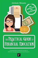 The Practical Guide of Financial Education 1719468567 Book Cover