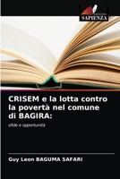 CRISEM e la lotta contro la povertà nel comune di BAGIRA:: sfide e opportunità 6203624071 Book Cover