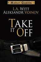 Take It Off 1626490031 Book Cover