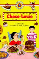Choco-Louie (Bank Street Ready-T0-Read) 0553375768 Book Cover