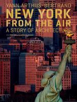 New York from the Air: An Architectural Heritage (Abradale) 0810981912 Book Cover