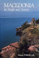 Macedonia: Its People and History 0271003154 Book Cover
