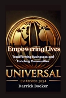 Empowering Lives: Transforming BUSINESSES AND Enriching Communities 1300670231 Book Cover