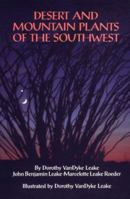 Desert and Mountain Plants of the Southwest 080612489X Book Cover