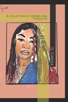 Souls: A Collection of Words and Thoughts B087H7R4RT Book Cover