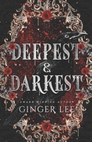 Deepest & Darkest 1735054488 Book Cover
