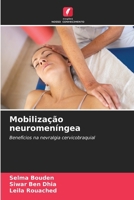 Mobilização neuromeníngea (Portuguese Edition) 6208894298 Book Cover