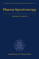 Plasma Spectroscopy 0198530285 Book Cover