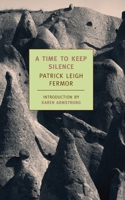 A Time to Keep Silence 1590172442 Book Cover