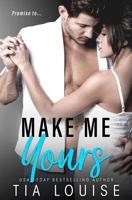 Make Me Yours B0C6VZ216Q Book Cover
