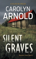 Silent Graves 1988353726 Book Cover