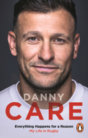 Everything Happens for a Reason: My Life in Rugby 1529946166 Book Cover