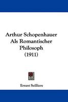 Arthur Schopenhauer Als Romantischer Philosoph 1104619156 Book Cover