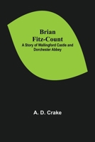 Brian Fitz-Count 9356015171 Book Cover