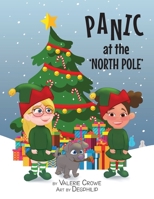 Panic at the North Pole 1950075702 Book Cover