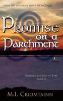 Promise on a Parchment 1987486064 Book Cover