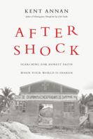 After Shock: Searching for Honest Faith When Your World Is Shaken (Large Print 16pt) 0830836179 Book Cover