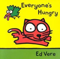 Everyone's Hungry 0531302997 Book Cover