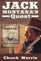 Jack Montana's Quest 1681423480 Book Cover