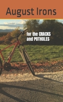 for the CRACKS and POTHOLES in our lives B0C9S8W465 Book Cover