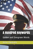 A Hundred Keywords: Golden and Evergreen Words 1087097053 Book Cover