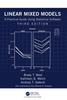 Linear Mixed Models: A Practical Guide Using Statistical Software 1466560991 Book Cover
