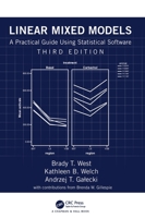 Linear Mixed Models: A Practical Guide Using Statistical Software 1584884800 Book Cover