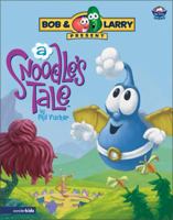 A Snoodle's Tale (Big Idea Books®) 031070751X Book Cover
